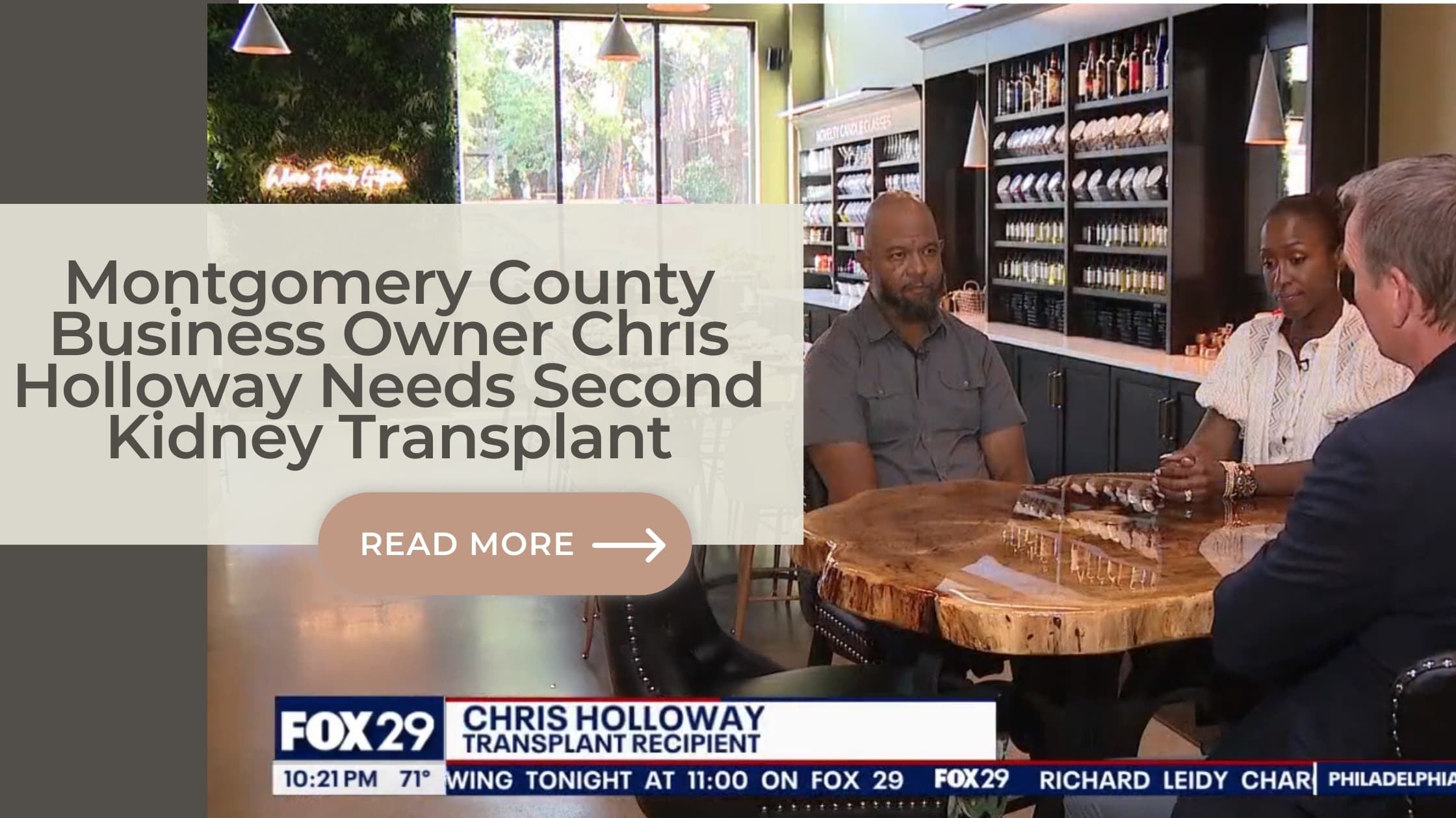 Montgomery County Business Owner Chris Holloway Needs Second Kidney Transplant